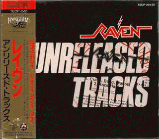 Raven (UK) : Unreleased Tracks